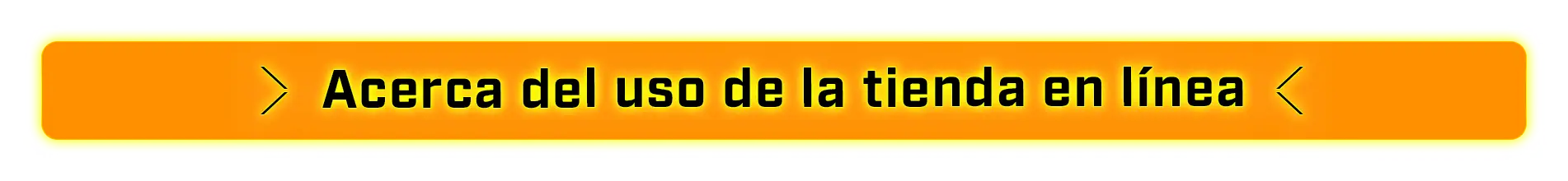 Acerca del uso de la tienda en línea